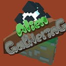 Alien Gathering APK