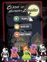 Clash of Hungry Zombies poster
