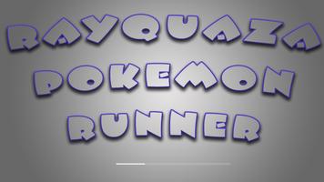 rayquaza pokemom runner 海報