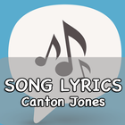 Canton Jones Song Lyrics icône
