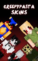 Creepypasta Skins poster