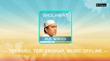 Lagu Sholawat Gus Wahid Terbaru plakat