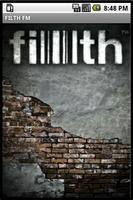 FILTH FM poster