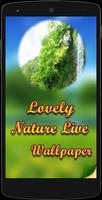 Lovely Nature Livewallpaper Poster