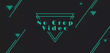 No Crop Video Editor Instagram