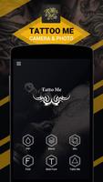 Tattoo Me Camera Cartaz