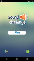 Sound Challenge | Creativity | Challenging Game poster