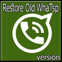 Restore Old Whatsp 2018 โปสเตอร์