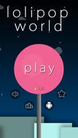 Lollipop World : Free Game poster