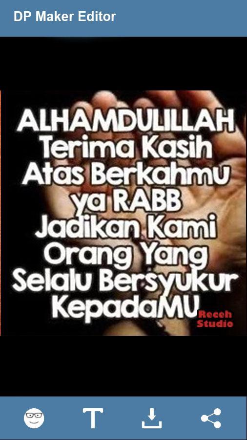 Gratis Download Gambar Gambar Dp Syukur Alhamdulilah For Android Apk Download Terbaru oleh Katacinta.co