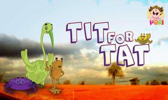 Kids Stories- Tit For Tat poster