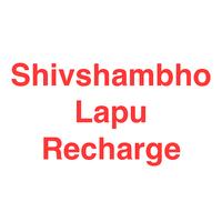 Shivshambho Lapu Recharge Cartaz