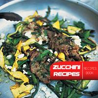 Zucchini Recipes capture d'écran 3