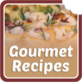 Gourmet recipes