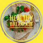 Healthy Breakfast Recipes icône