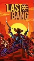 LAST BANG poster