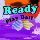 Ready Play Ball icône