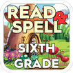 Read & Spell Game Sixth Grade