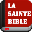 La Sainte Bible