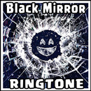 Black Mirror Ringtone APK