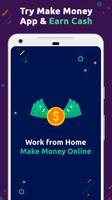 Make Money Online - Work from Home 포스터