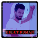 Bulut Duman - Tey Tey APK