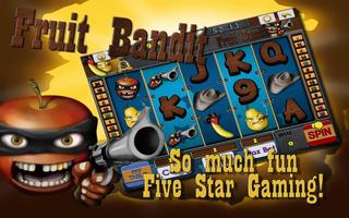 Fruit Bandit Slot Machine Free الملصق