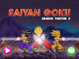 Saiyan Goku Dragon Fighter Z poster