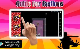 Guide For Redbros capture d'écran 1