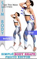 Simple Body Shape Changer الملصق
