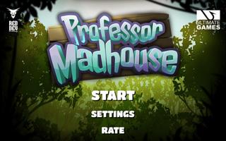 Professor Madhouse Affiche