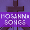 ”Hosanna Songs