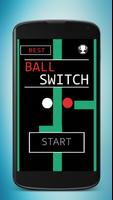Ball Switch ポスター