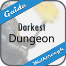 Guide for Darkest Dungeon-APK