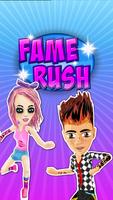 Fame Rush Cartaz