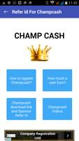 Guide &sponsor refer id for  Champcash capture d'écran 3