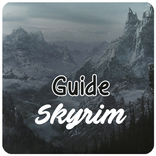 Guide for The Elder Scrolls V : Skyrim