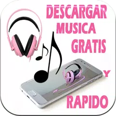 download Descargar Musica Gratis y Rapido guide Fácil APK