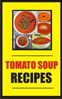 Recipe Tomato Soup 100+ Affiche