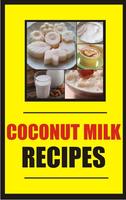 Recipe With Coconut Milk 100+ Affiche