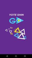 YOTE SHIN GO ポスター