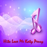 Hits Love Me Katy Perry 截图 1