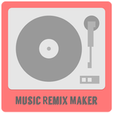 Music Remix Maker Apps