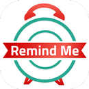 RemindMe : Alarm | Email | Phone call reminder APK