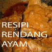 Resepi Rendang Ayam