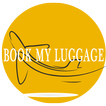 ”Book my luggage