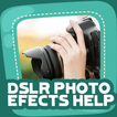 DSLR Photo Effects Help