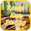 Resep Kue Pisang