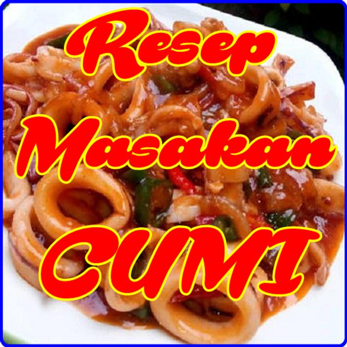 Resep Cumi dengan Aneka Bumbu yang Krenyes Gurih for ...