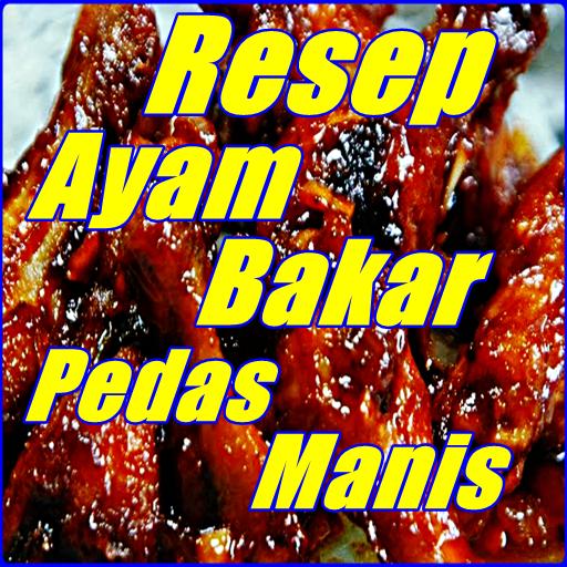 Cara Dan Resep Membuat Ayam Bakar Kecap Pedas Manis